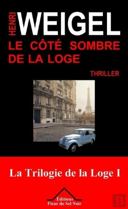 Bertrand.pt - Le Cote Sombre De La Loge - La Trilogie De La Loge 1