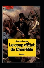 Le Coup D'Etat De Cheri-Bibi Annote