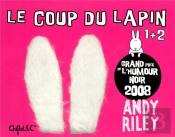 Le Coup Du Lapin T.1 Et T.2