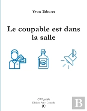 Le Coupable Est Dans La Salle