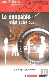 Le Coupable N'Est Autre Que...