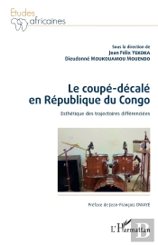 Le Coupé-Décalé En République Du Congo : Esthétique Des Trajectoires Différenciées