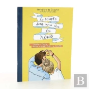 Le Couple Dont Vous Êtes Les Héros ; Cahier-Coach Pour Entretenir La Flamme