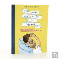Bertrand.pt - Le Couple Dont Vous Êtes Les Héros ; Cahier-Coach Pour Entretenir La Flamme