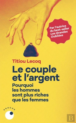 Bertrand.pt - Le Couple Et L'Argent : Pourquoi Les Hommes Sont Plus Riches Que Les Femmes