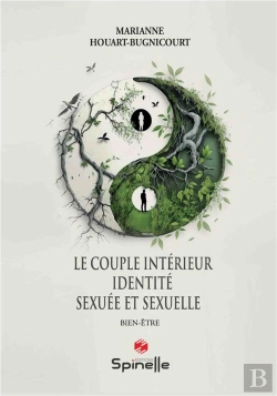 Bertrand.pt - Le Couple Intérieur, Identité Sexuée Et Sexuelle