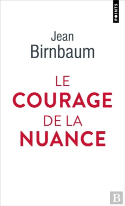 Bertrand.pt - Le Courage De La Nuance