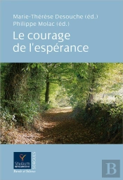 Le Courage De L'Espérance