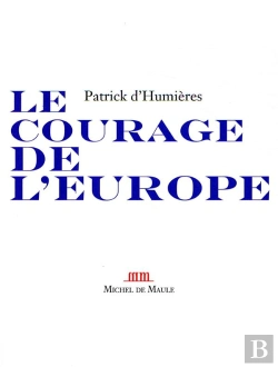Bertrand.pt - Le Courage De L'Europe