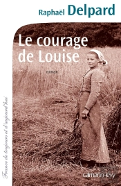 Le Courage De Louise