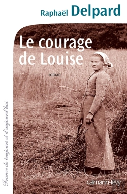 Bertrand.pt - Le Courage De Louise