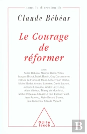 Le Courage De Reformer