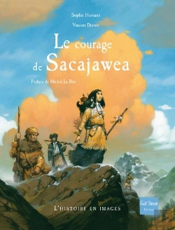 Bertrand.pt - Le Courage De Sacajawea