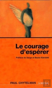 Le Courage D'Espérer