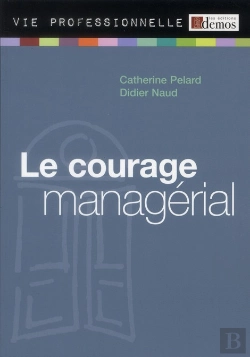 Bertrand.pt - Le Courage Managérial
