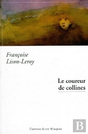 Le Coureur De Collines