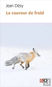 Le Coureur De Froid