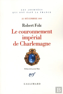Bertrand.pt - Le Couronnement Impérial De Charlemagne (25 Décembre 800)