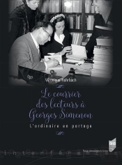 Le Courrier Des Lecteurs À Georges Simenon ; L'Ordinaire En Partage