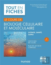 Le Cours De Biologie Cellulaire Et Moléculaire (4e Édition)