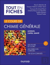 Le Cours De Chimie Générale ; Licence, Capes, Santé (4e Édition)