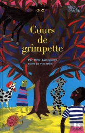 Le Cours De Grimpette