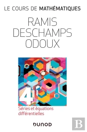 Le Cours De Mathématiques Tome 4 : Séries  Et Équations Différentielles (3e Édition)