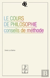 Le Cours De Philosophie : Conseils De Méthode