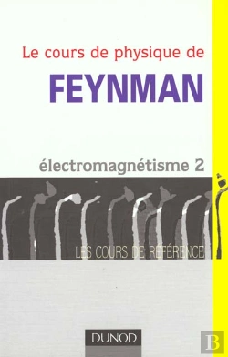 Bertrand.pt - Le Cours De Physique De Feynman. Electromagnetisme T.2