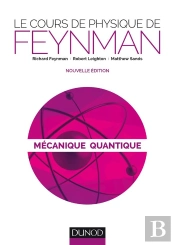 Le Cours De Physique ; Mécanique T.3 ; Mécanique Quantique