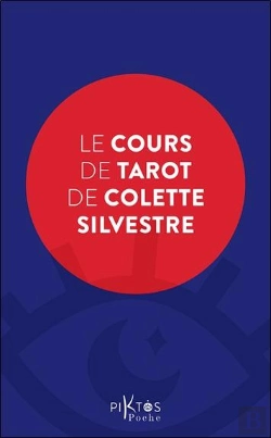 Bertrand.pt - Le Cours De Tarot De Colette Silvestre