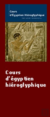Le Cours D'Egyptien Hieroglyphique 