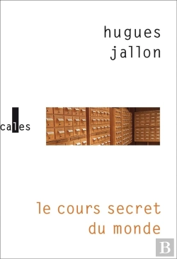Bertrand.pt - Le Cours Secret Du Monde
