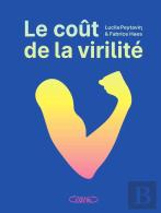 Le Coût De La Virilité