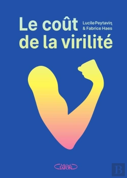 Bertrand.pt - Le Coût De La Virilité