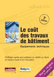 Le Coût Des Travaux De Bâtiment T.2 ; Équipements Techniques (3e Édition)