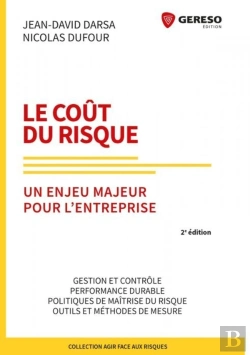 Bertrand.pt - Le Cout Du Risque - Un Enjeu Majeur Pour L'Entreprise