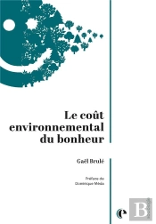 Le Coût Environnemental Du Bonheur