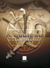 Le Couteau, De La Lame A L'Identite
