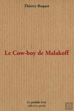 Bertrand.pt - Le Cow-Boy De Malakoff