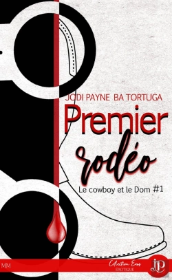 Bertrand.pt - Le Cowboy Et Le Dom Tome 1 ; Premier Rodéo