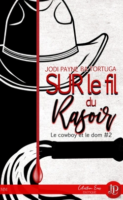 Bertrand.pt - Le Cowboy Et Le Dom Tome 2 : Sur Le Fil Du Rasoir