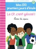 Le Cp, C'Est Génial ! Surtout Les Copains