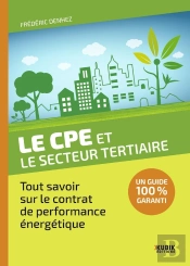 Le Cpe Et Le Secteur Tertiaire : Tout Savoir Sur Le Contrat De Performance Énergétique