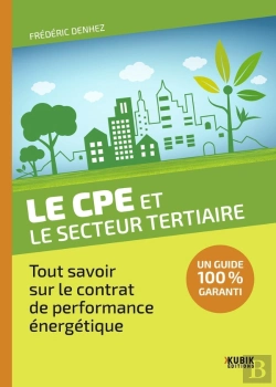 Bertrand.pt - Le Cpe Et Le Secteur Tertiaire : Tout Savoir Sur Le Contrat De Performance Énergétique