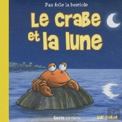 Bertrand.pt - Le Crabe Et La Lune