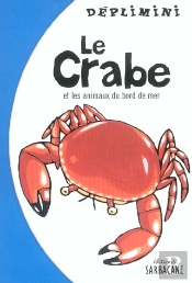 Le Crabe Et Les Animaux Du Bord De Mer