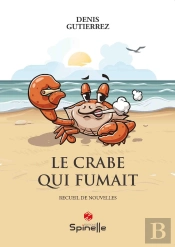 Le Crabe Qui Fumait