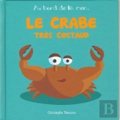 Le Crabe Très Costaud