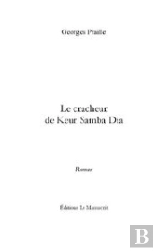 Le Cracheur De Keur Samba Dia